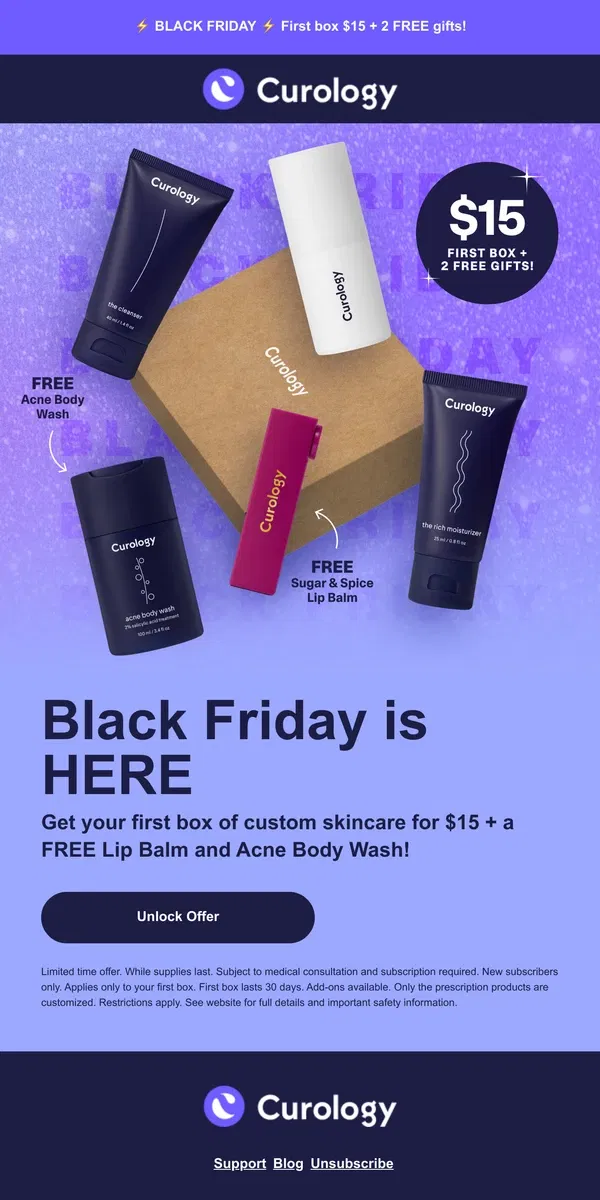 Email from Curology. Black Friday Sale: Get your first box for $15 + 2 FREE gifts!