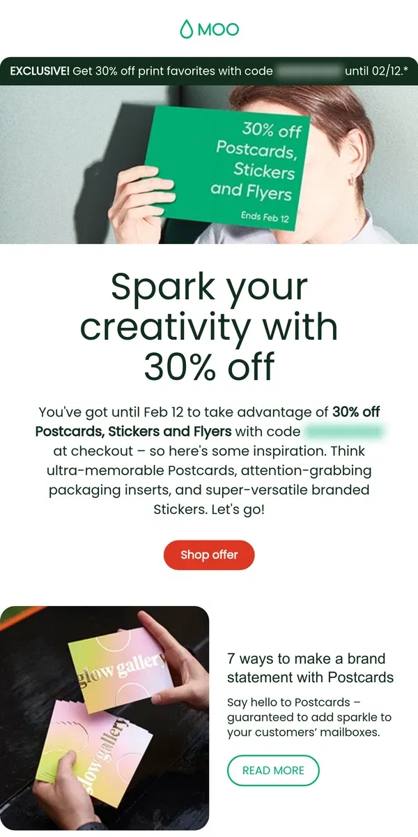 Email from MOO. 🤔 What do Postcards, Stickers + Flyers have in common?