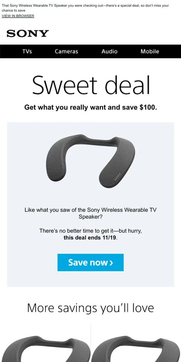 Email from Sony. You Saw It, You Loved It, Now Get It | Plus, Save $100