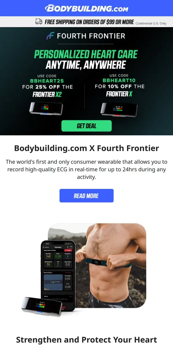 Email from Bodybuilding.com. Introducing FOURTH FRONTIER: Personalized Heart Care. Anytime, Anywhere.