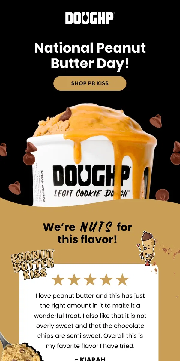 Email from Doughp. We're NUTS for this flavor!