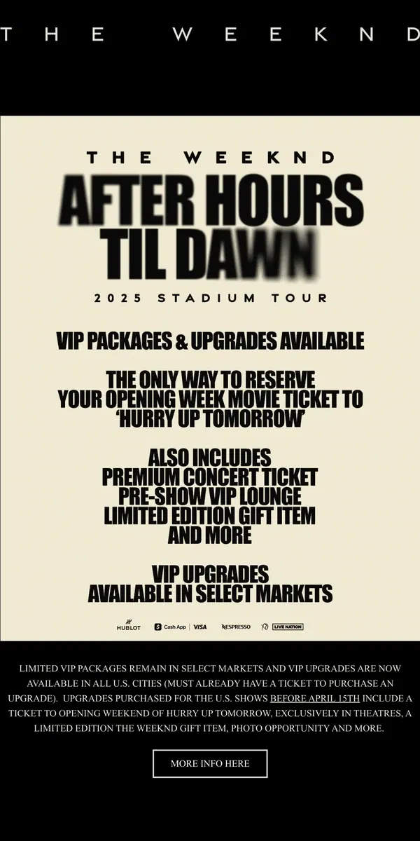 Email from The Weeknd. AFTER HOURS TIL DAWN VIP UPGRADES & PACKAGES