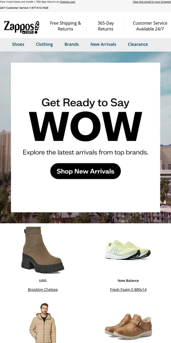 Email from Zappos. The Weekly WOW: UGG®, New Balance, SKECHERS, and more!