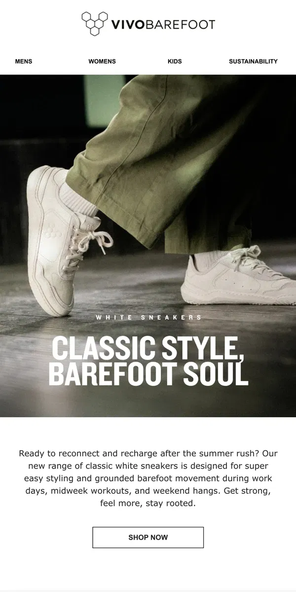 Email from Vivobarefoot. Classic white sneakers, barefoot style