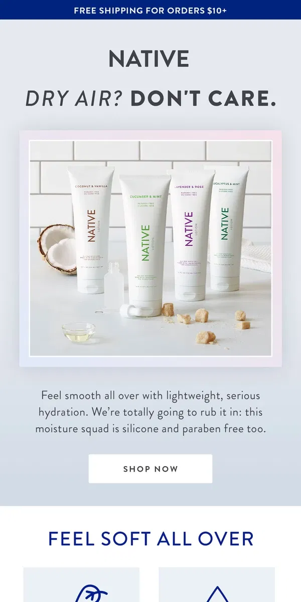 Email from Native. We're totally obsessed with Lotion🤩