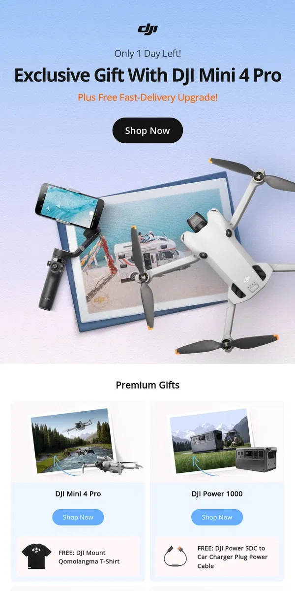 Email from DJI. Only 1 Day Left!