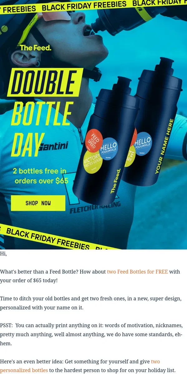 Email from The Feed. 2 Free bottles with an order of $65+