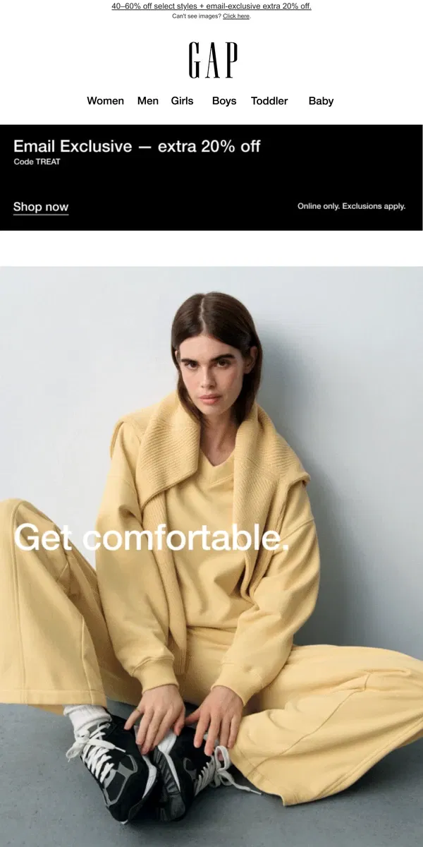 Email from GAP. New sweats. Soft outfits.