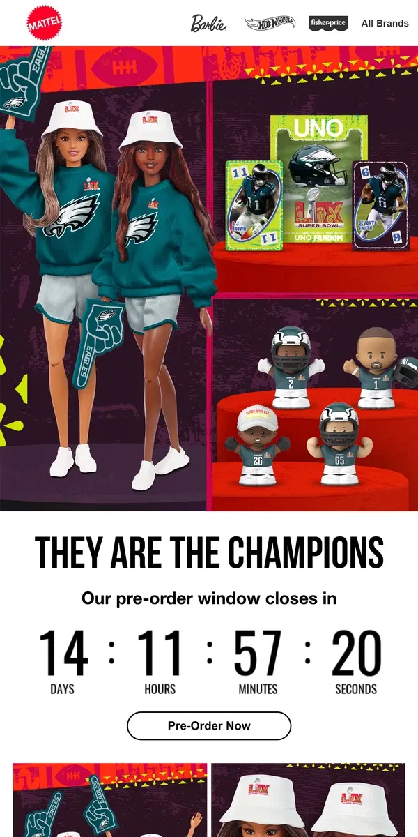 Email from Mattel Store. Pre-Order Now: Your Eagles Super Bowl LIX Collectibles