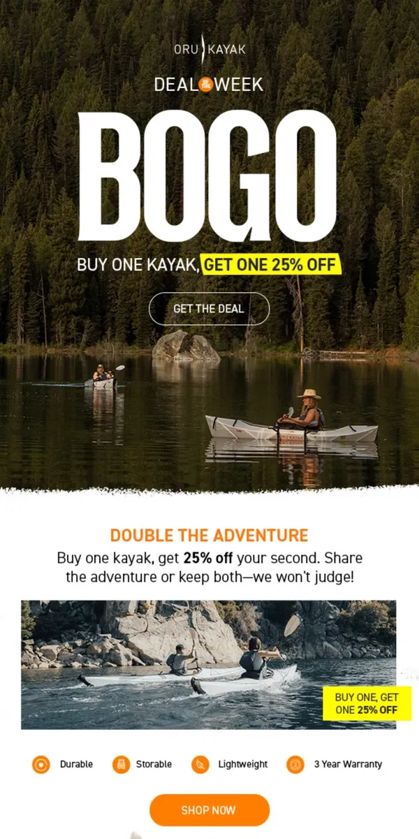 Email from Oru Kayak. Limited Time Only: Buy One Get One 25% OFF