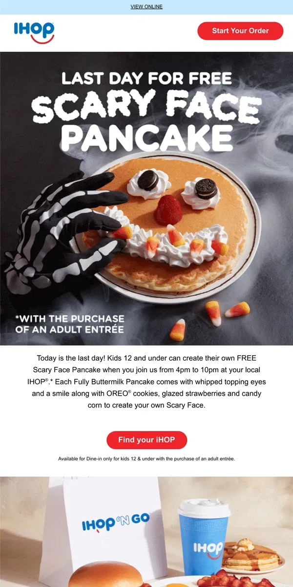 Email from IHOP. Enjoy a FREE Scary Face Pancake this Halloween!