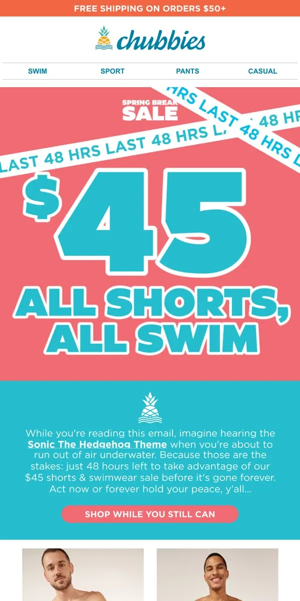 Email from Chubbies Shorts. LAST CHANCE ❗❗