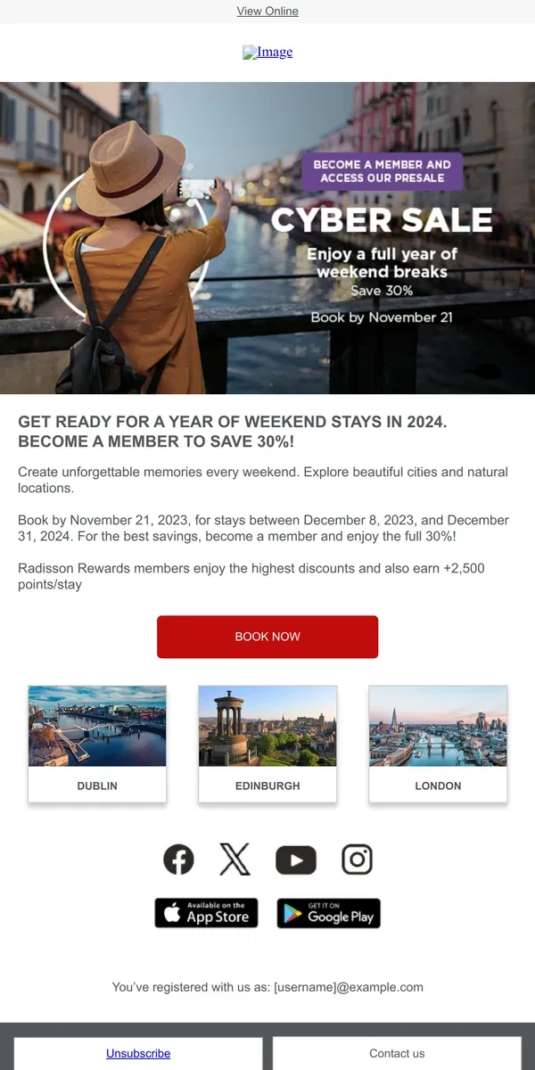 Email from Radisson Hotels. Cyber Sale: Become a member to save the full 30% on all weekend stays in 2024!