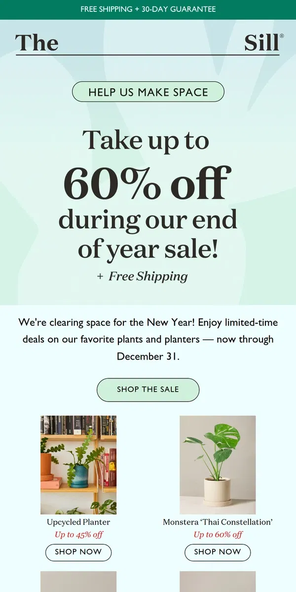 Email from The Sill. 🎉 Huge Savings Alert! Shop Our Year-End Clearance Sale