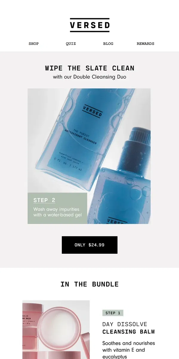 Email from Versed Skin. In for 2024: double cleansing