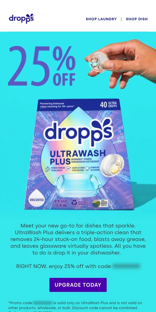 Email from Dropps. Get 25% off UltraWash Plus