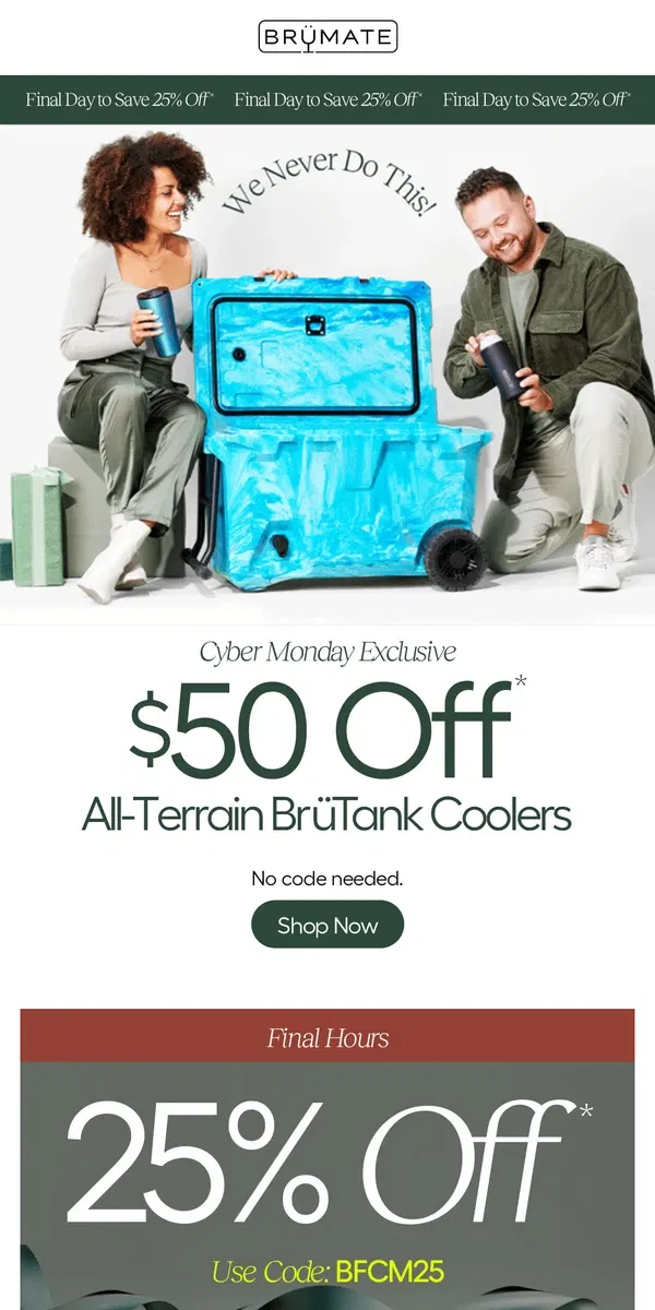 Email from BruMate. TODAY ONLY: $50 Off BrüTanks