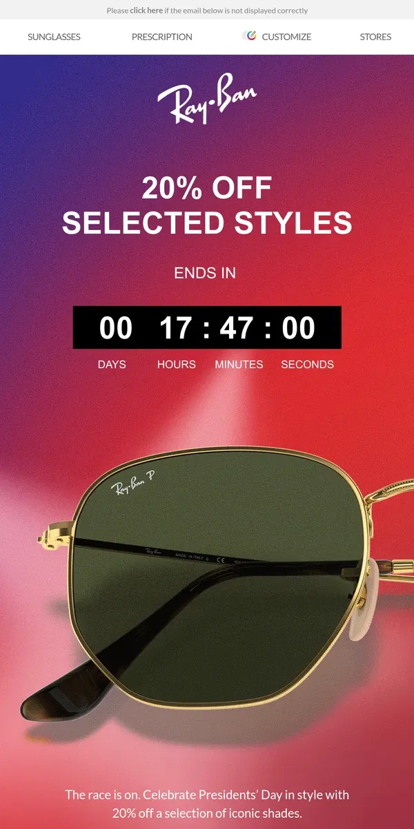 Email from Ray-Ban. Last chance | 20% off selected styles