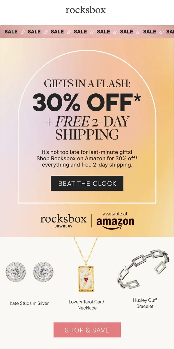 Email from Rocksbox. ⏰ Tick Tock! 30% Off Last-Minute Gifts + FREE 2-Day Shipping