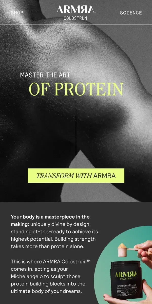 Email from ARMRA Colostrum. Protein, The Muse. ARMRA, The Master.