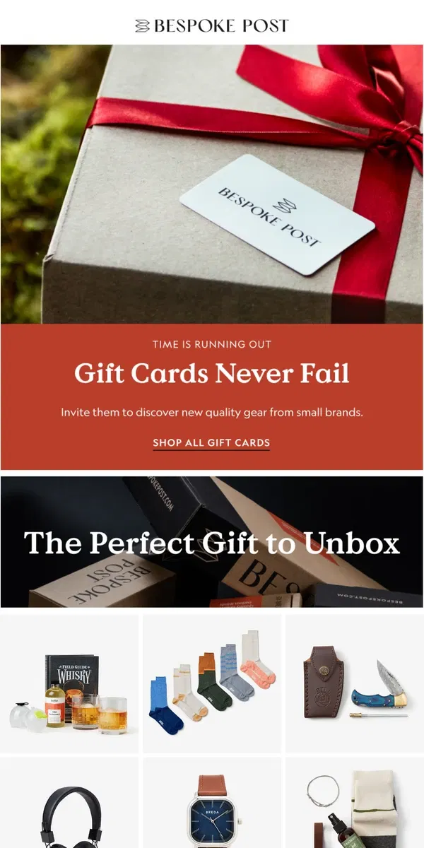 Email from Bespoke Post. Gift Cards: Still Time For The Perfect Present