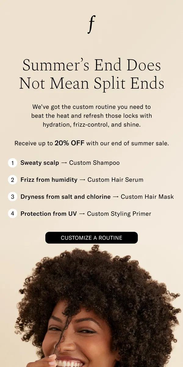 Email from Function of Beauty. 🔥 End of Summer Sale | Save 20% 🔥