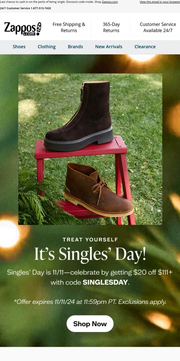 Email from Zappos. ENDING TONIGHT: $20 Off $111+* for Singles’ Day! 🙆‍♀️💸