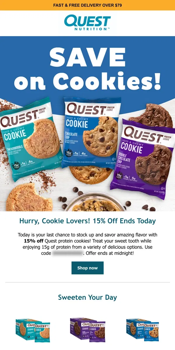 Email from Quest Nutrition. Craving Cookies? 15% off Ends Today! 🍪