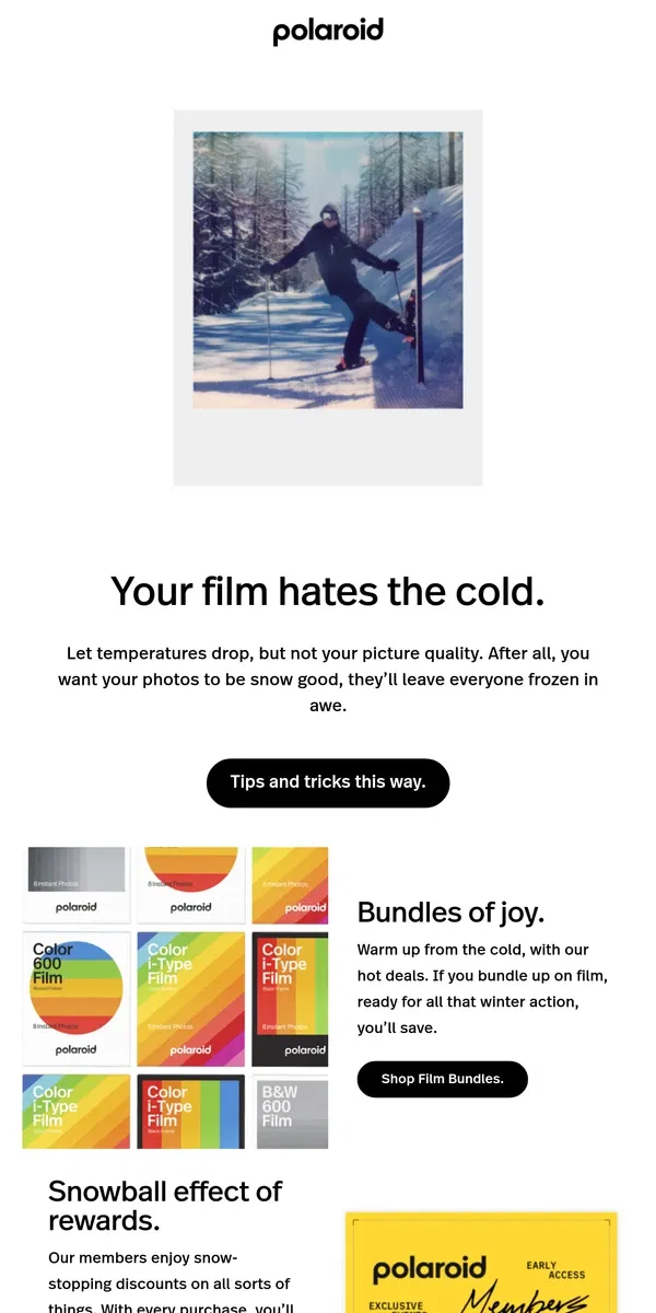 Email from Polaroid. ❄️️ Don’t let the frost bite your film.