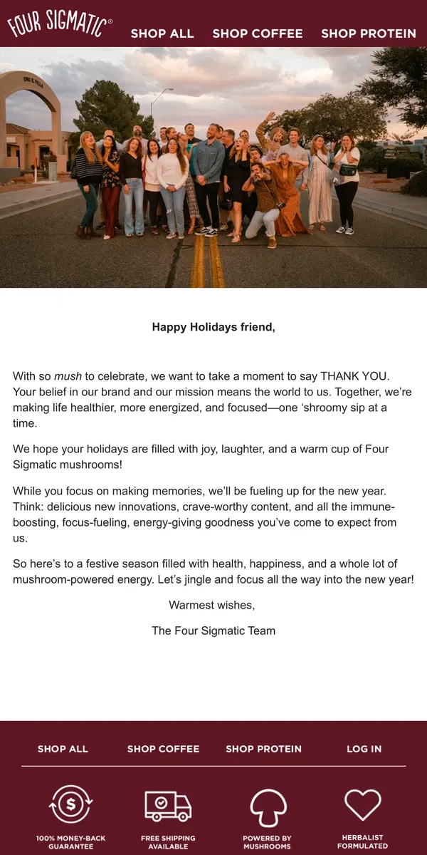 Email from Four Sigmatic. Happy Holidays From Four Sigmatic!