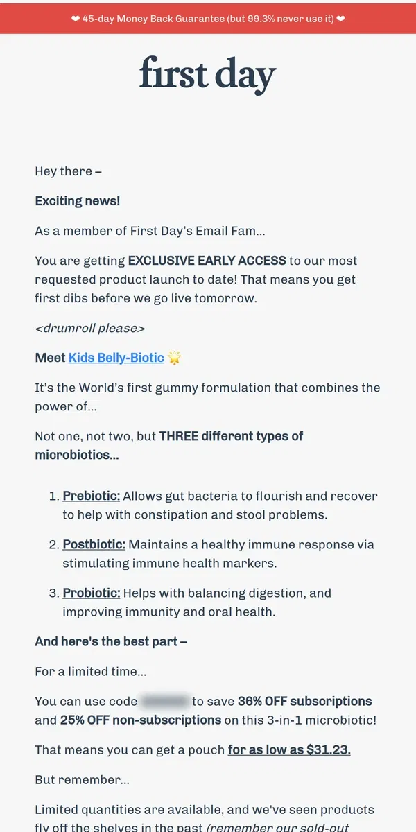 Email from First Day. 🌟 It's Finally Here: Kids Belly-Biotic! 🌟