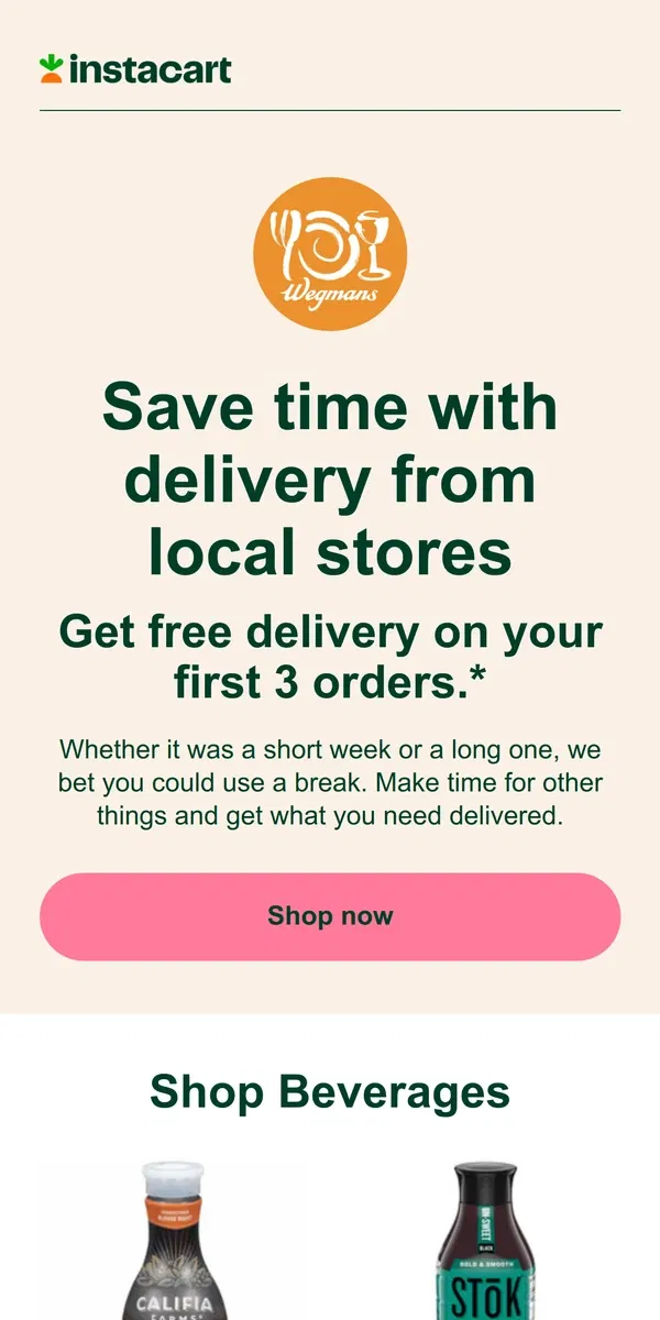 Email from Instacart. Get delivery from Wegmans through Instacart!