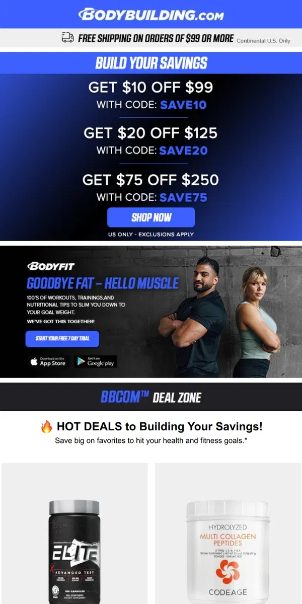 Email from Bodybuilding.com. 🔥 HOT DEALS to Building Your Savings!