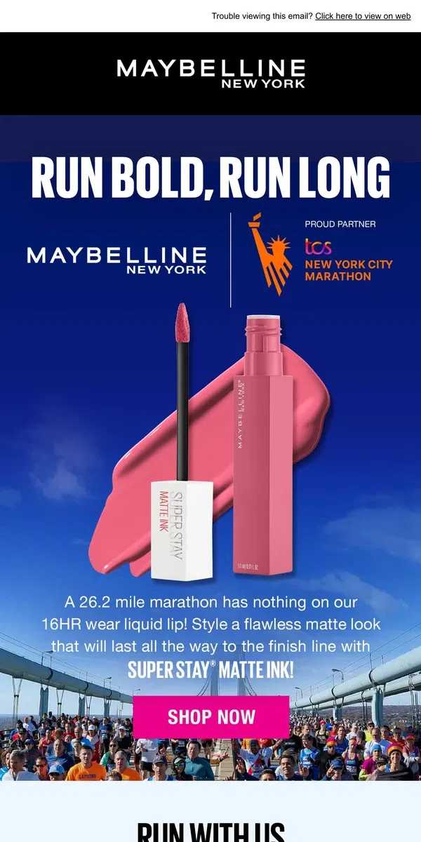 Email from Maybelline. On your mark, get your makeup set... GO!👟💄