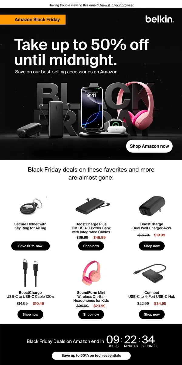 Email from Belkin. Amazon Black Friday deals end at midnight | Save up to 50% now