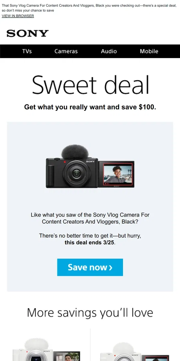 Email from Sony. You Saw It, You Loved It, Now Get It | Plus, Save $100