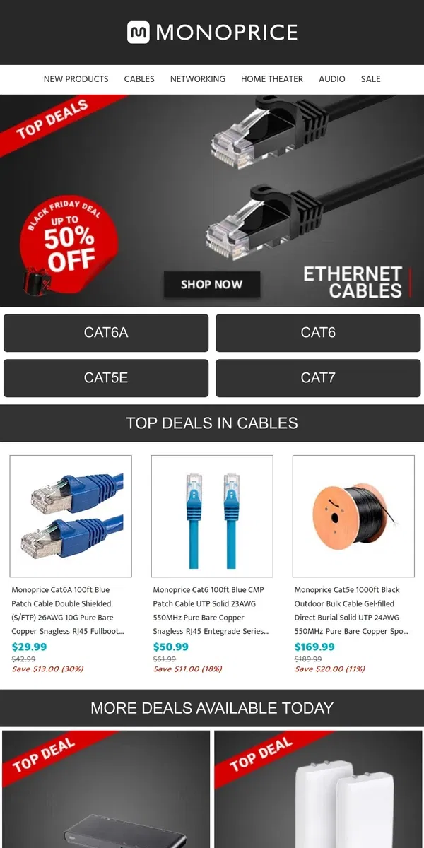 Email from Monoprice. ⚡ Up to 50% OFF Ethernet Cables | Black Friday Is Here!