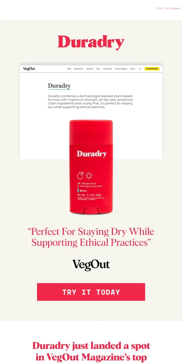 Email from Duradry. Whoa! We made VegOut's TOP deodorants list 🤯