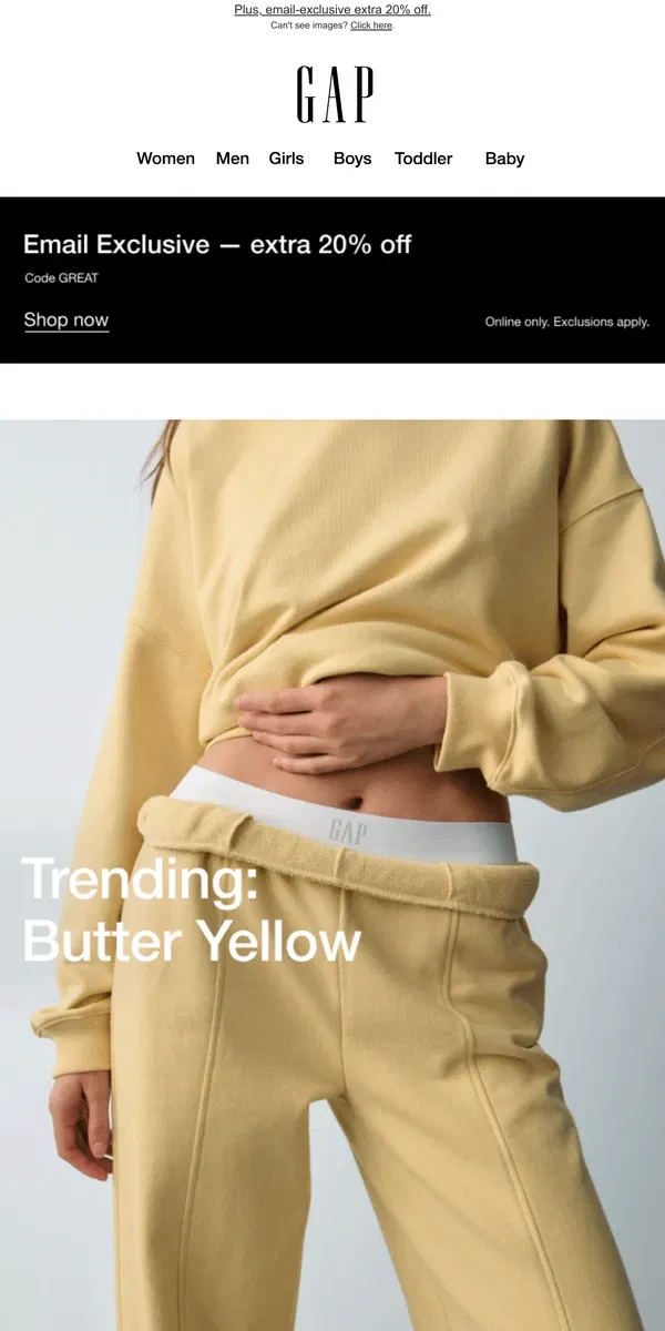 Email from GAP. Buttery soft sweats sets