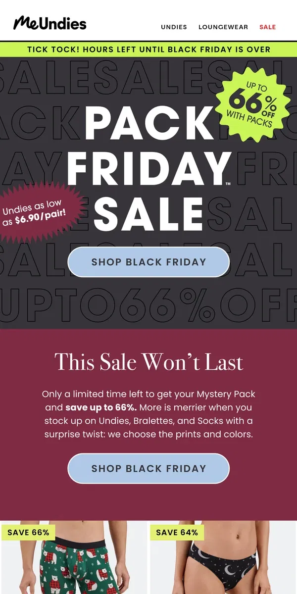 Email from MeUndies. HOURS LEFT❗Up To 66% Off For Black Friday❗