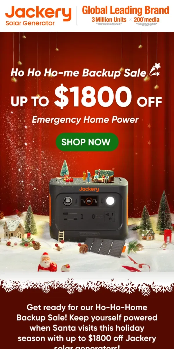 Email from Jackery. 🎅Up to $1800 OFF | Ho-Ho-Home Backup Sale🎄!