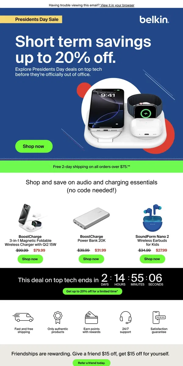 Email from Belkin. Officially sworn in but going fast: Get up to 20% off 💸