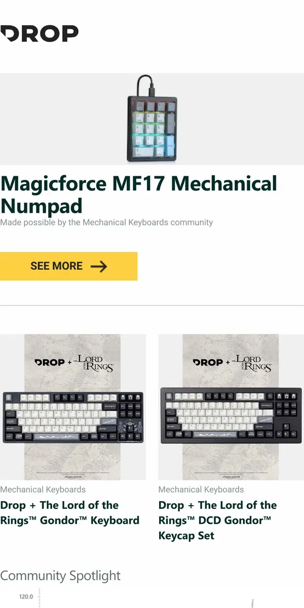 Email from Drop. Magicforce MF17 Mechanical Numpad, Drop + The Lord of the Rings™ Gondor™ Keyboard, Drop + The Lord of the Rings™ DCD Gondor™ Keycap Set and more...