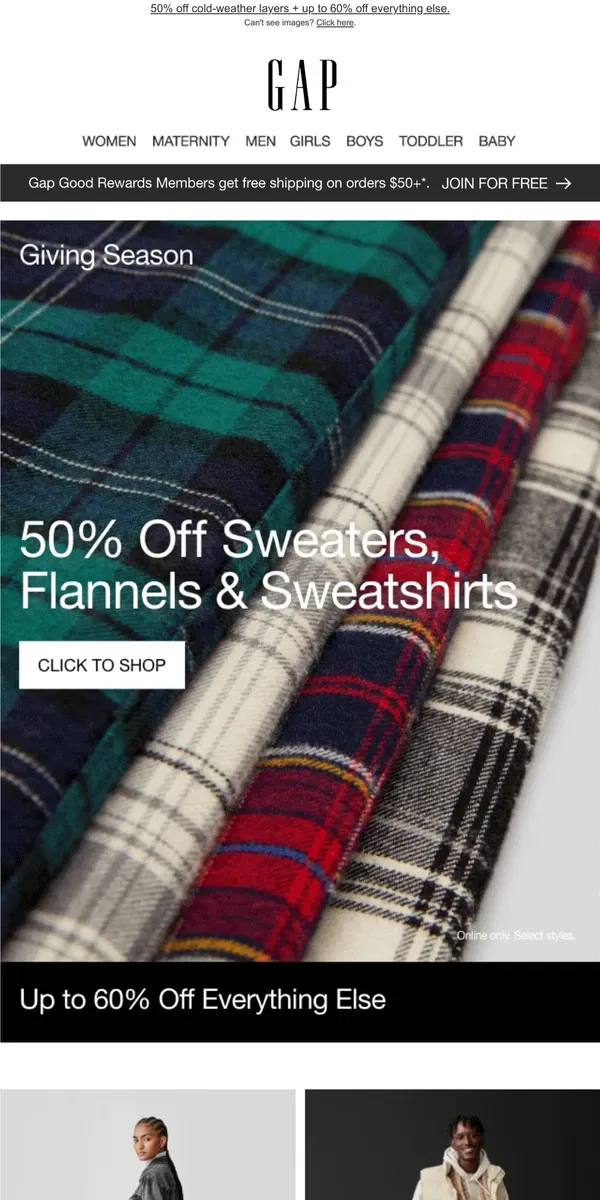 Email from GAP. You've got 50% OFF layering faves & up to 60% OFF everything else