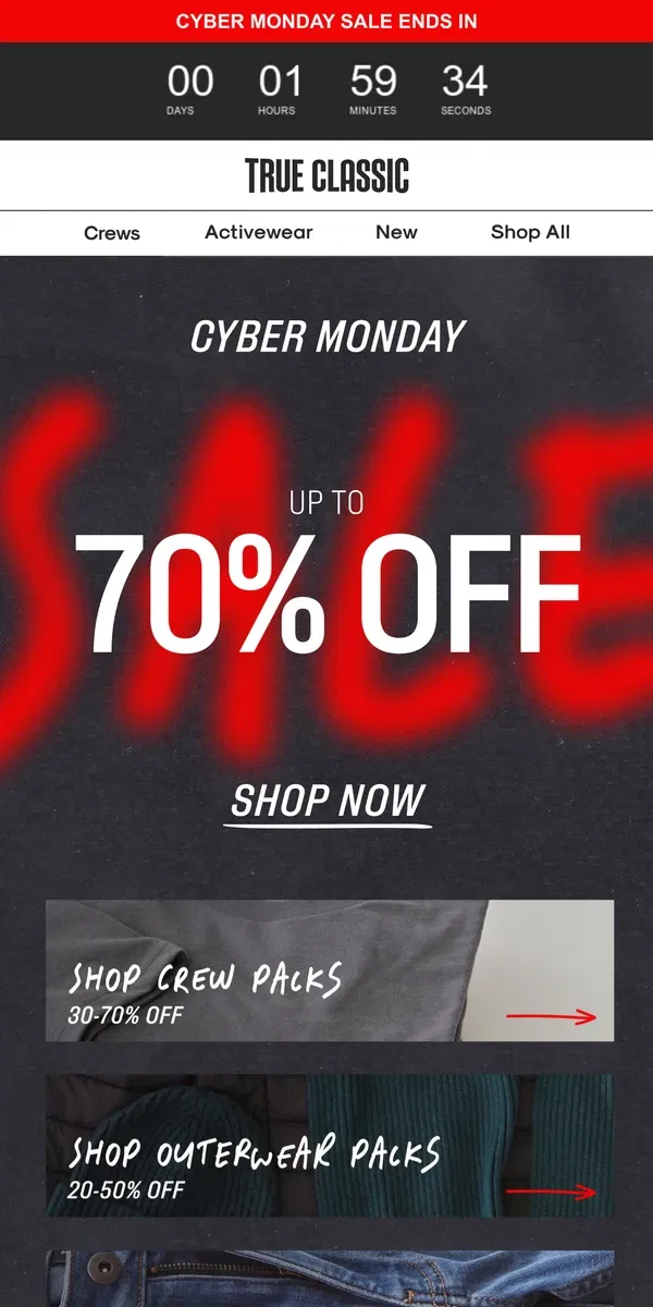 Email from True Classic. CYBER MONDAY 💰 Up to 70% off sitewide!