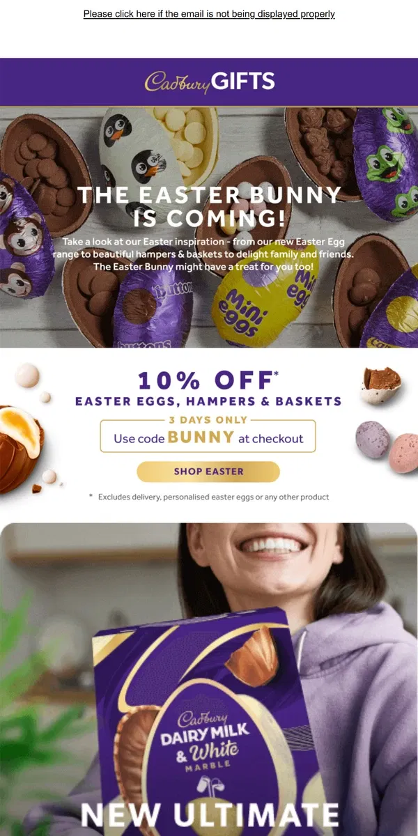 Email from Cadbury. [Name], Discover NEW Chocolate Easter Eggs & Gifts with 10% OFF 🥚🐇