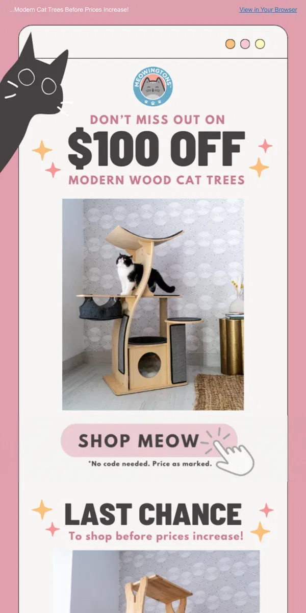 Email from Meowingtons. 🚨 Last chance for $100 OFF! 🚨