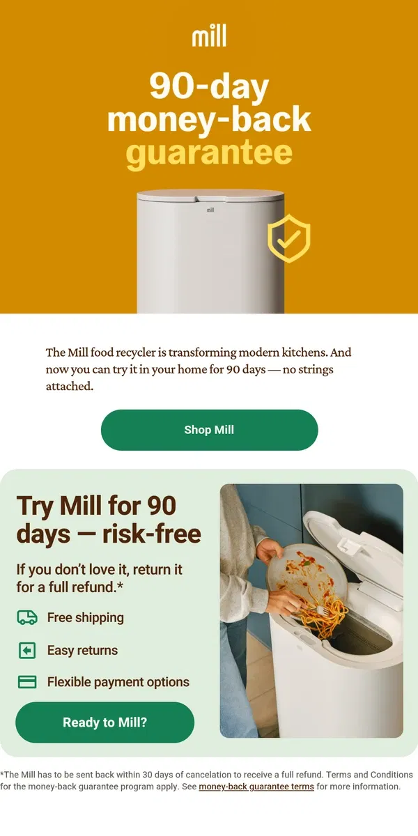 Email from Mill. Try Mill risk-free for 90-days