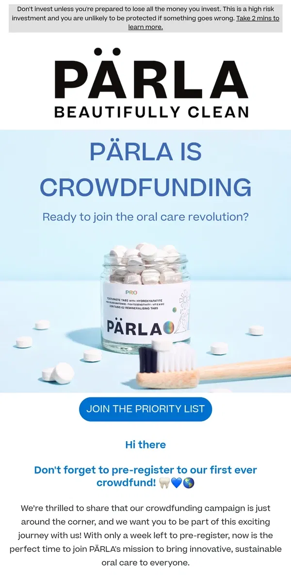 Email from PÄRLA. 🦷🚀 Pre-Register For Crowdfunding Priority Access Now!