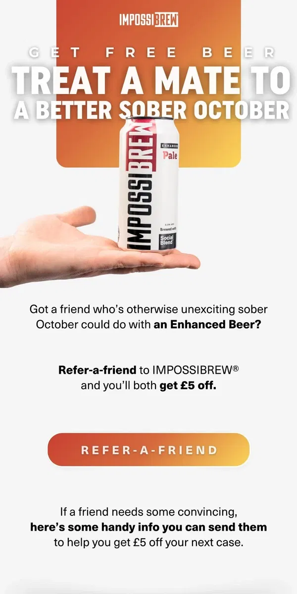 Email from IMPOSSIBREW. Treat a mate to free beer this sober October...